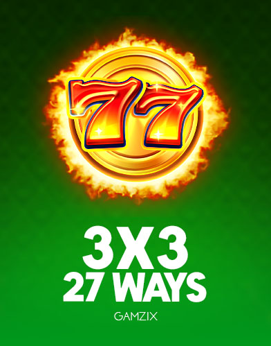 3X3: 27 Ways