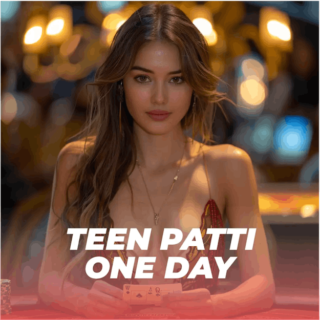 Teenpatti One Day