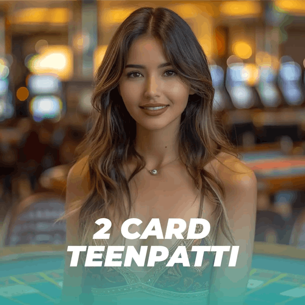Two Card Teenpatti